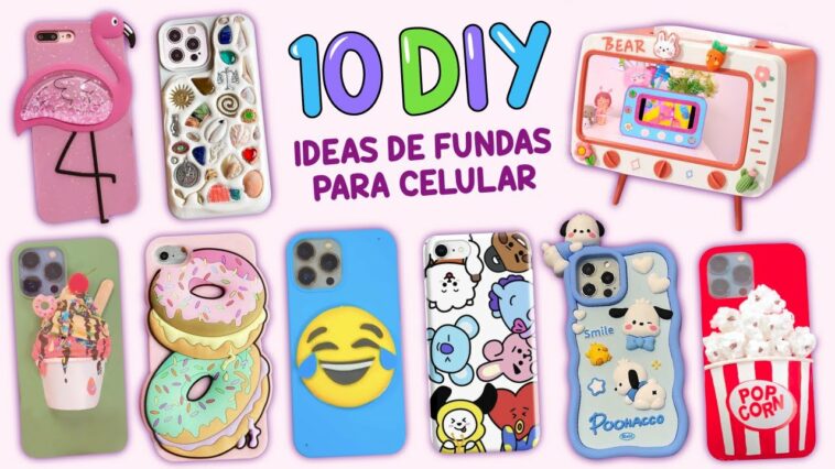 ¡HAZLO, TU MISMA! 10 IDEAS DE FUNDAS Y SOPORTES PARA CELULAR – TRUCOS...