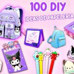 100 IDEAS DE PAPELERIA - REGRESO AL COLEGIO, TRUCOS Y TODO