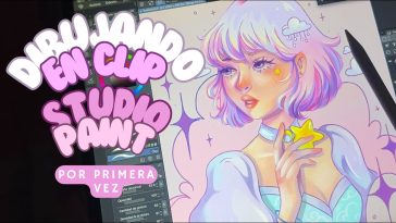 Dibujando primera vez con CLIP STUDIO PAINT