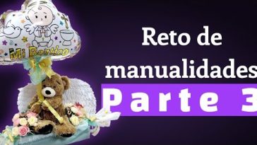 reto de manualidades parte 3