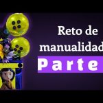 reto de manualidades parte 4