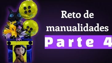 reto de manualidades parte 4