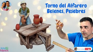 🔴Cómo Hacer EL TORNO DEL ALFARERO Para Belenes, Pesebres y Maquetas, FÁCIL Con Arte en Tus Manos