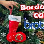 ☃️ Proyecto Navideño estrenando maquinita nueva 🎄 La más fácil de usar Bordadora Brother BP2150L 🥰