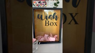 Wish box 🌟 Que tus seres queridos te dejen sus mejores deseos en ese momento tan especial  @cricut