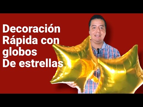 decoración rápida con globos de estrella / navidad