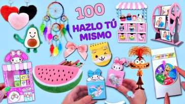 100 HAZLO TÚ MISMO - COSAS FÁCILES QUE PUEDES HACER - ÚTILES ESCOLARES - DECORACIÓN DEL HOGAR Y MÁS