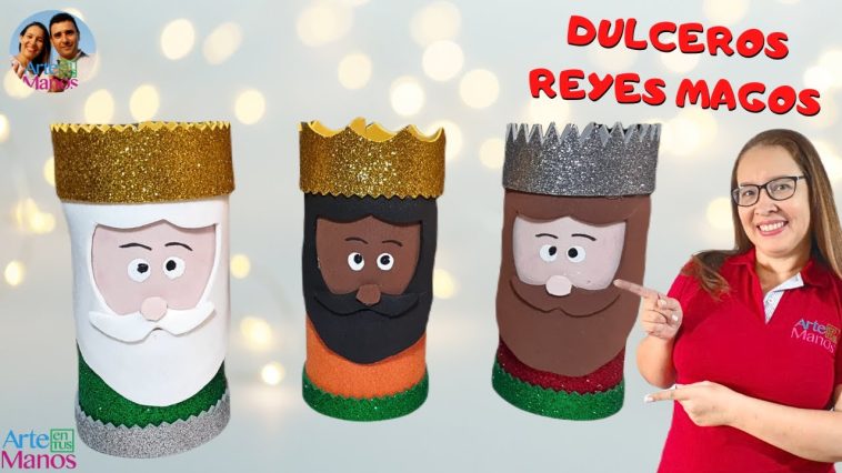 🔴Cómo Hacer DULCEROS Para REYES MAGOS, Fáciles Con Arte en Tus Manos