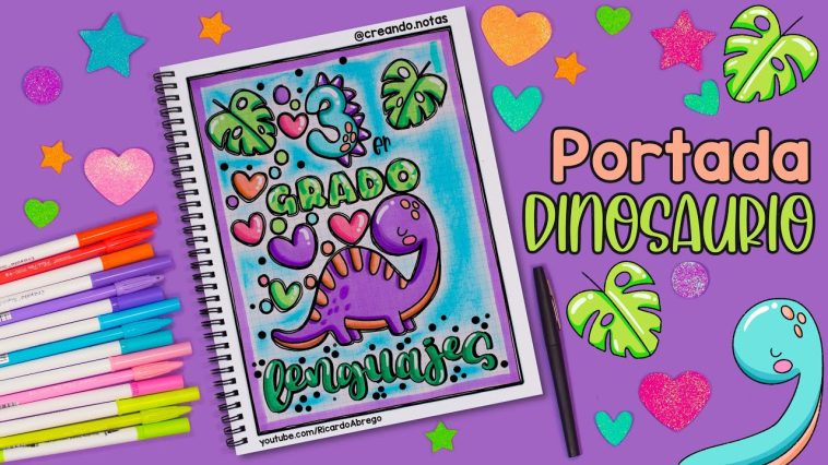 Cómo hacer una PORTADA BONITA de DINOSAURIOS - #portadasbonitas #portadas #dinosaur