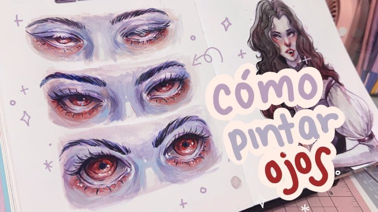 Cómo pintar ojos °‧★ GOUACHE °‧★