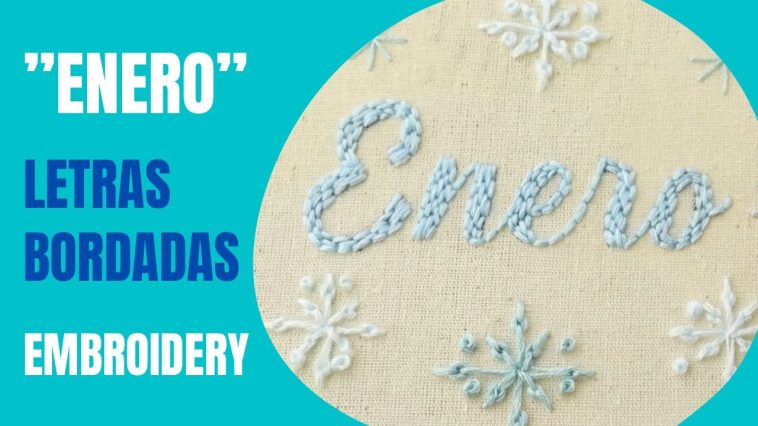 HOW TO EMBROIDERY JANUARY LETTERS | PUNTADA FÁCIL PARA BORDAR LETRAS